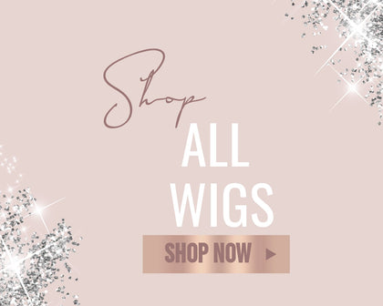 Luxe Collection Wigs